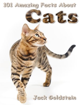 cover image of 101 Amazing Facts About Cats
